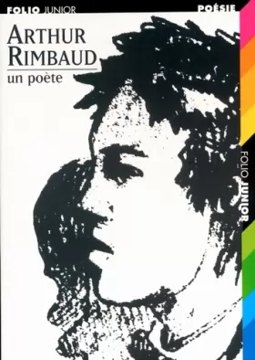 Couverture du produit · Arthur Rimbaud, un poète