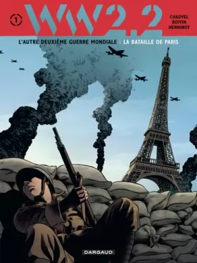 Couverture du produit · WW 2.2. - Tome 1 - La Bataille de Paris