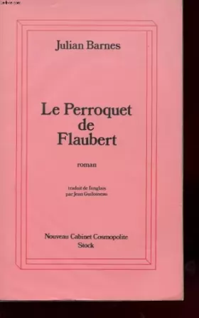 Couverture du produit · Le perroquet de Flaubert