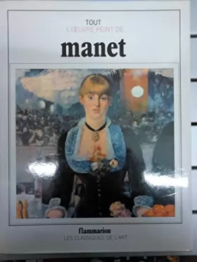 Couverture du produit · Tout L Oeuvre Peint D Edouard Manet