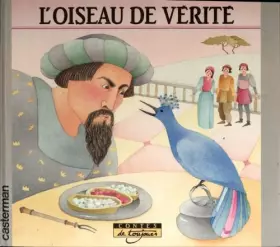 Couverture du produit · L'histoire véridique de L'oiseau de vérité