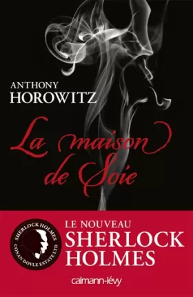 Couverture du produit · Sherlock Holmes - La maison de soie