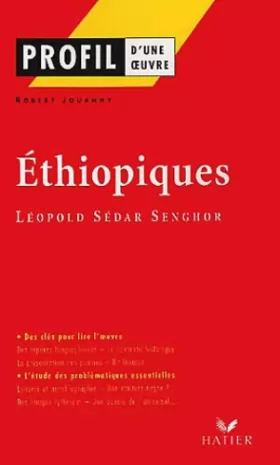 Couverture du produit · Profil - Senghor (Léopold Sédar) : Ethiopiques: analyse littéraire de l'oeuvre