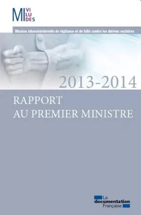 Couverture du produit · Rapport au premier ministre 2013-2014
