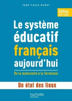 Couverture du produit · Profession enseignant - Le Système éducatif français aujourd'hui - Livre - Ed. 2019