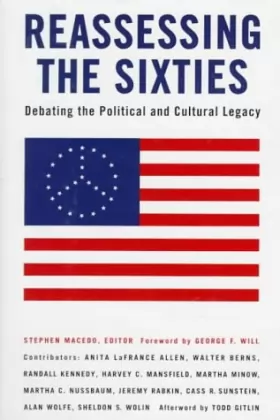 Couverture du produit · Reassessing the Sixties: Debating the Political and Cultural Legacy