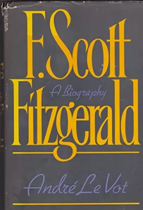 Couverture du produit · F. Scott Fitzgerald: A Biography