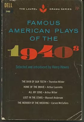 Couverture du produit · Famous American Plays of the 1940s