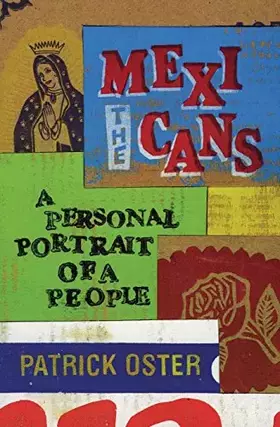 Couverture du produit · The Mexicans: A Personal Portrait of a People