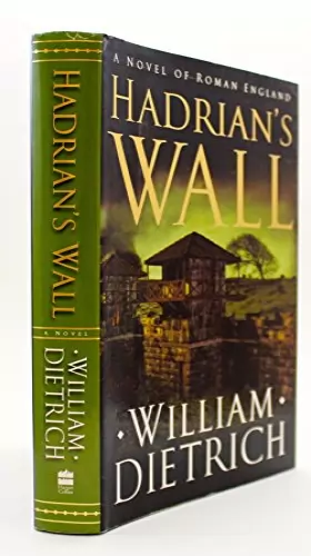 Couverture du produit · Hadrian's Wall: A Novel