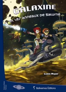 Couverture du produit · Galaxine et les Anneaux de Saturne