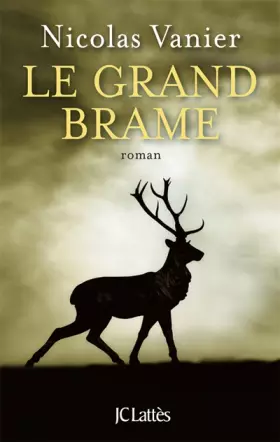 Couverture du produit · Le Grand Brame