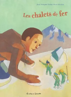 Couverture du produit · Les Chalets de fer
