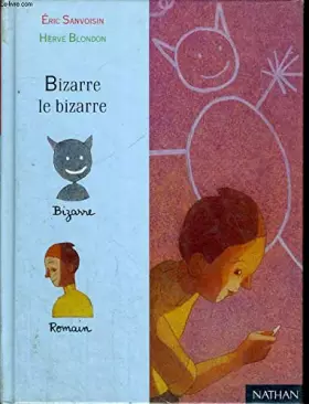 Couverture du produit · Bizarre le bizarre