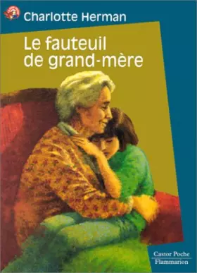 Couverture du produit · Le Fauteuil de grand-mère