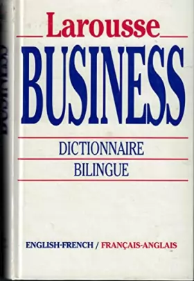 Couverture du produit · Larousse business English-French/Français-Anglais