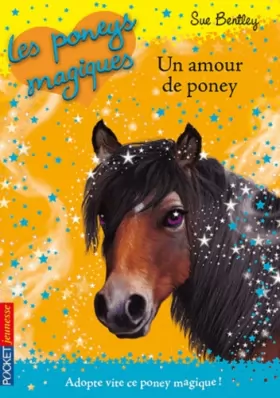 Couverture du produit · Les poneys magiques - tome 06 : Un amour de poney (06)