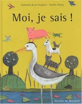 Couverture du produit · Moi, je sais !
