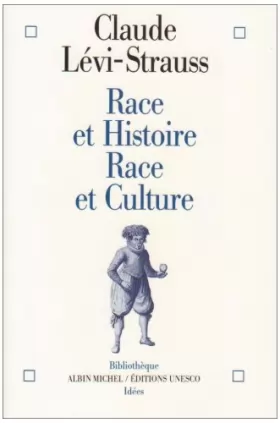 Couverture du produit · Race et Histoire - Race et Culture
