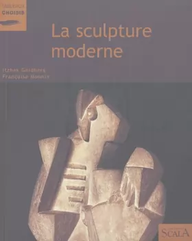 Couverture du produit · La sculpture moderne au Musée national d'art moderne Centre Georges Pompidou