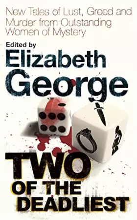 Couverture du produit · Two of the Deadliest: New Tales of Lust, Greed and Murder from Outstanding Women of Mystery
