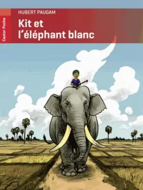 Couverture du produit · Kit et l'éléphant blanc
