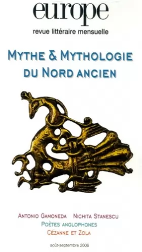 Couverture du produit · Europe, N° 928-929 Août-Sept : Mythe & Mythologies du Nord ancien