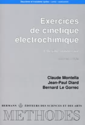 Couverture du produit · Exercices de cinétique électrochimique, numéro 1, Régime stationnaire