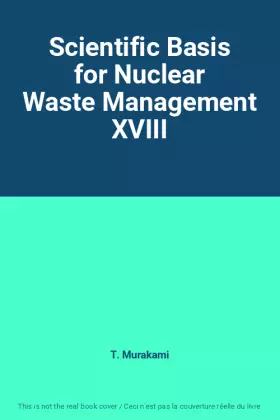 Couverture du produit · Scientific Basis for Nuclear Waste Management XVIII