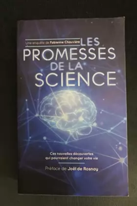 Couverture du produit · Les promesses de la science