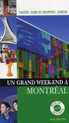 Couverture du produit · Un grand Week-End à Montréal