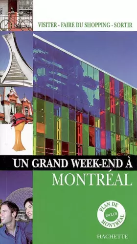 Couverture du produit · Un grand Week-End à Montréal
