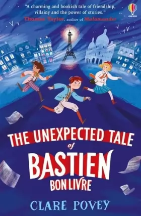 Couverture du produit · The Unexpected Tale of Bastien Bonlivre (The Unexpected Tales) (The Bastien Bonlivre Adventures)