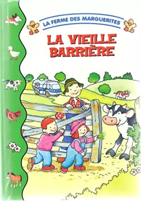 Couverture du produit · La vieille barrière