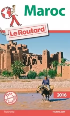 Couverture du produit · Guide du Routard Maroc 2016