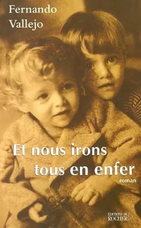 Couverture du produit · Et nous irons tous en enfer