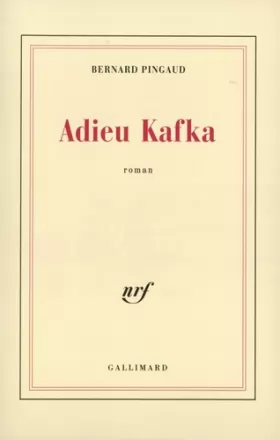 Couverture du produit · Adieu Kafka ou L'imitation