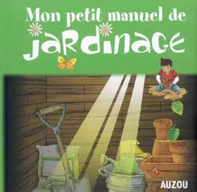 Couverture du produit · Mon petit manuel de jardinage