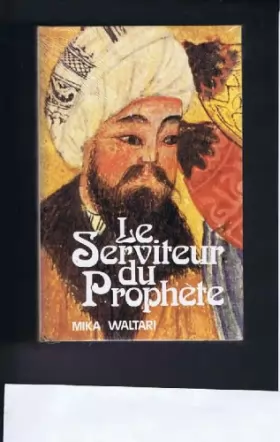 Couverture du produit · Le serviteur du prophète