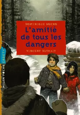 Couverture du produit · L'amitié de tous les dangers