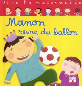 Couverture du produit · Manon reine du ballon