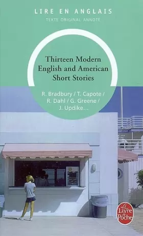 Couverture du produit · Thirteen Modern English- Amer. Short Stories (Ldp LM.Unilingu)