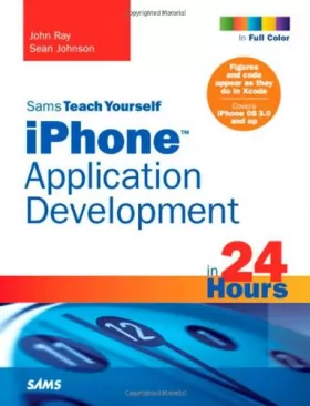 Couverture du produit · Sams Teach Yourself iPhone Application Development in 24 Hours