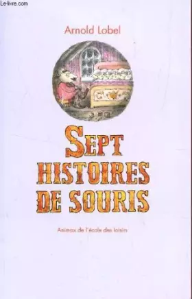 Couverture du produit · Sept histoires de souris