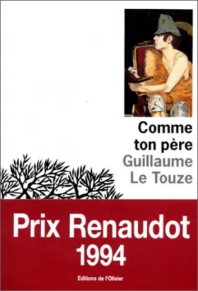 Couverture du produit · Comme ton père - Prix Renaudot 1994