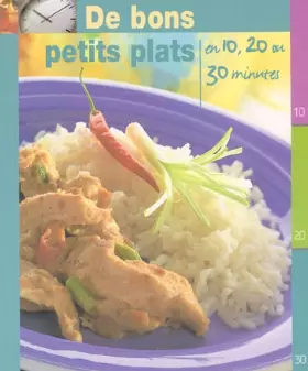 Couverture du produit · De bons petits plats : En 10, 20 ou 30 minutes
