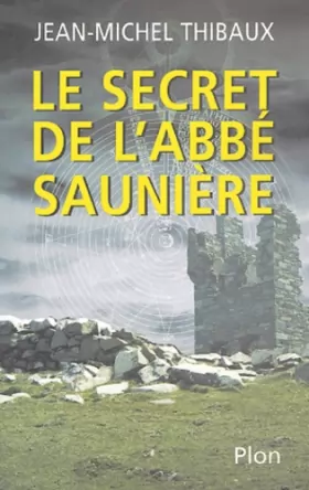 Couverture du produit · Le secret de l'abbé Saunière