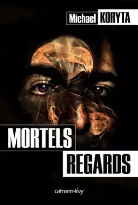 Couverture du produit · Mortels regards