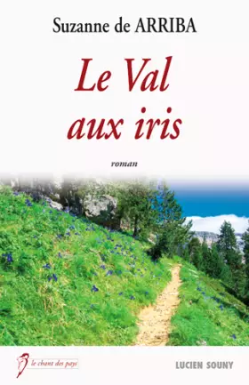 Couverture du produit · Le Val aux Iris