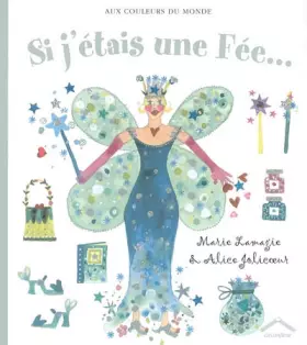 Couverture du produit · Si j'étais une Fée...